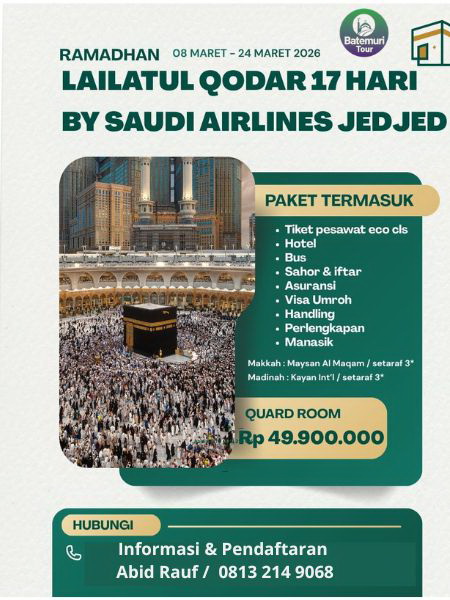 Paket Umrah Lailatul Qadar Madinah 1447H/2026M , BTT-Hakky Tour,  Itikaf 17 Hari, Periode Keberangkatan 08 sd 24 Maret 2026